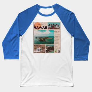 Welcome to "Hawaii"... Baseball T-Shirt